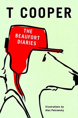 The Beaufort Diaries - Cooper, T
