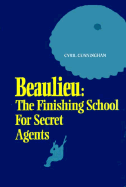 The Beaulieu Finishing School for Secret Agents