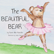 The Beautiful Bear