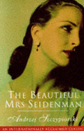 The Beautiful Mrs. Seiderman