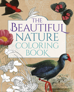 The Beautiful Nature Coloring Book
