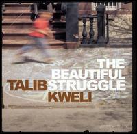 The Beautiful Struggle [Clean] - Talib Kweli
