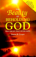 The Beauty of Beholding God