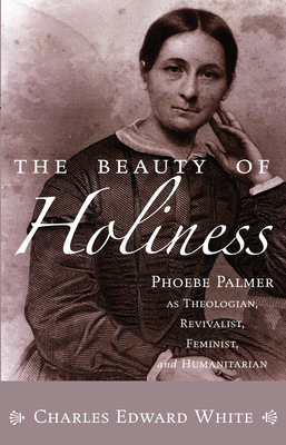 The Beauty of Holiness - White, Charles E