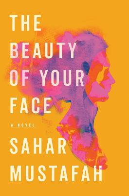 The Beauty of Your Face - Mustafah, Sahar