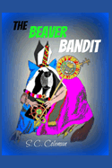 The Beaver Bandit