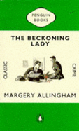 The Beckoning Lady