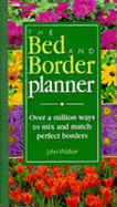 The bed and border planner