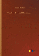 The Bed-Book of Happiness