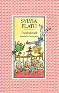 The Bed Book - Plath, Sylvia