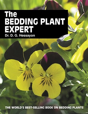 The Bedding Plant Expert - Hessayon, D G