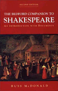 The Bedford Companion to Shakespeare: An Introduction with Documents