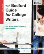 The Bedford Guide for College Writers with Access Code: With Reader, Research Manual, and Handbook