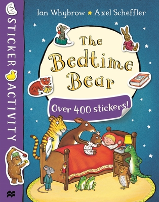 The Bedtime Bear Sticker Book - Whybrow, Ian