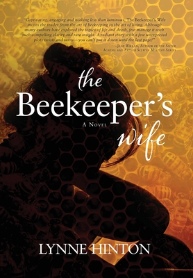 The Beekeeper's Wife - Hinton, Lynne