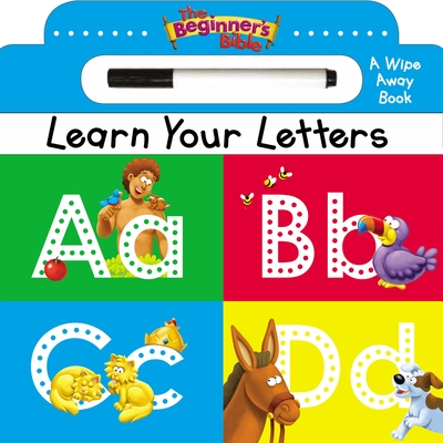 The Beginner's Bible Learn Your Letters: A Wipe Away Board Book - The Beginner's Bible