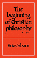 The Beginning of Christian Philosophy