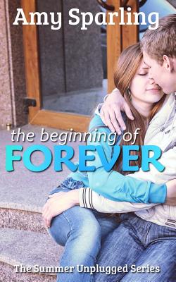 The Beginning of Forever - Sparling, Amy