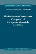 The Behavior of Structures Composed of Composite Materials