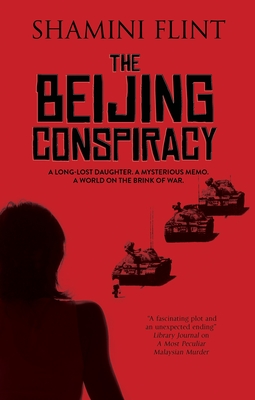 The Beijing Conspiracy - Flint, Shamini