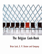 The Belgian Cook-Book