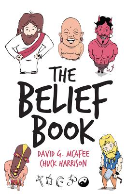The Belief Book - McAfee, David G, and Harrison, Chuck