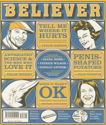 The Believer, Issue 105 - Julavits, Heidi (Editor), and Leland, Andrew (Editor), and Vida, Vendela (Editor)