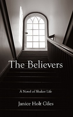 The Believers - Giles, Janice Holt