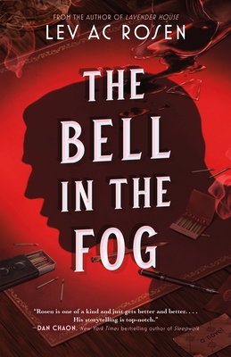 The Bell in the Fog - Rosen, Lev Ac