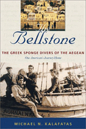 The Bellstone: The Greek Sponge Divers of the Aegean