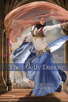 The Belly Dancer - Cameron, DeAnna