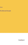 The Beloved Disciple