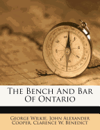 The Bench and Bar of Ontario