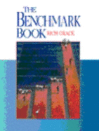 The Benchmark Book - Grace, Richard, and Grace, Rich