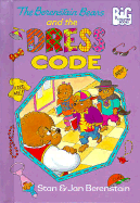 The Berenstain Bears and the Dress Code