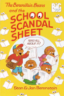 The Berenstain Bears and the School Scandal Sheet - Berenstain, Stan Berenstain