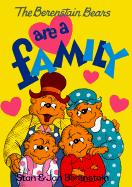 The Berenstain Bears Are a Family - Berenstain, Stan, and Berenstain, Jan
