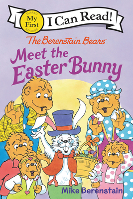 The Berenstain Bears Meet the Easter Bunny: An Easter and Springtime Book for Kids - 