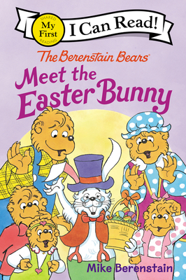 The Berenstain Bears Meet the Easter Bunny: An Easter and Springtime Book for Kids - 