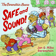 The Berenstain Bears: Safe and Sound!