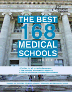 The Best 168 Medical Schools, 2013 Edition