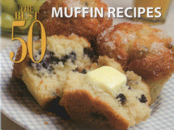 The Best 50 Muffin Recipes