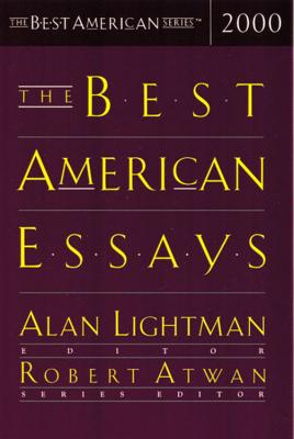 The Best American Essays 2000 - Atwan, Robert, and Lightman, Alan