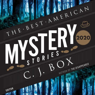 The Best American Mystery Stories 2020 - Box, C J, and Jaeger-Thomas, Ben (Read by), and Merani, Farah (Read by)