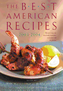 The Best American Recipes: The Year's Top Picks from Books, Magazines, Newspapers, and the Internet