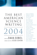 The Best American Science Writing 2004 - Sobel, Dava