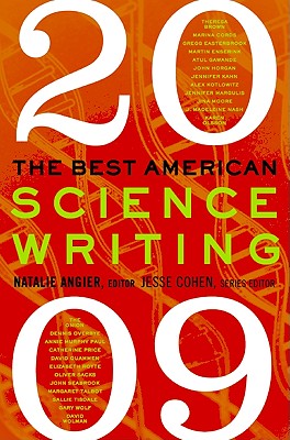 The Best American Science Writing 2009 - Angier, Natalie, and Cohen, Jesse
