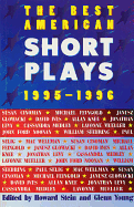 The Best American Short Plays 1995-1996