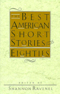 The Best American Short Stories of the 80s