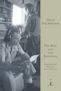 The Best and the Brightest - Halberstam, David, and McCain, John (Foreword by)